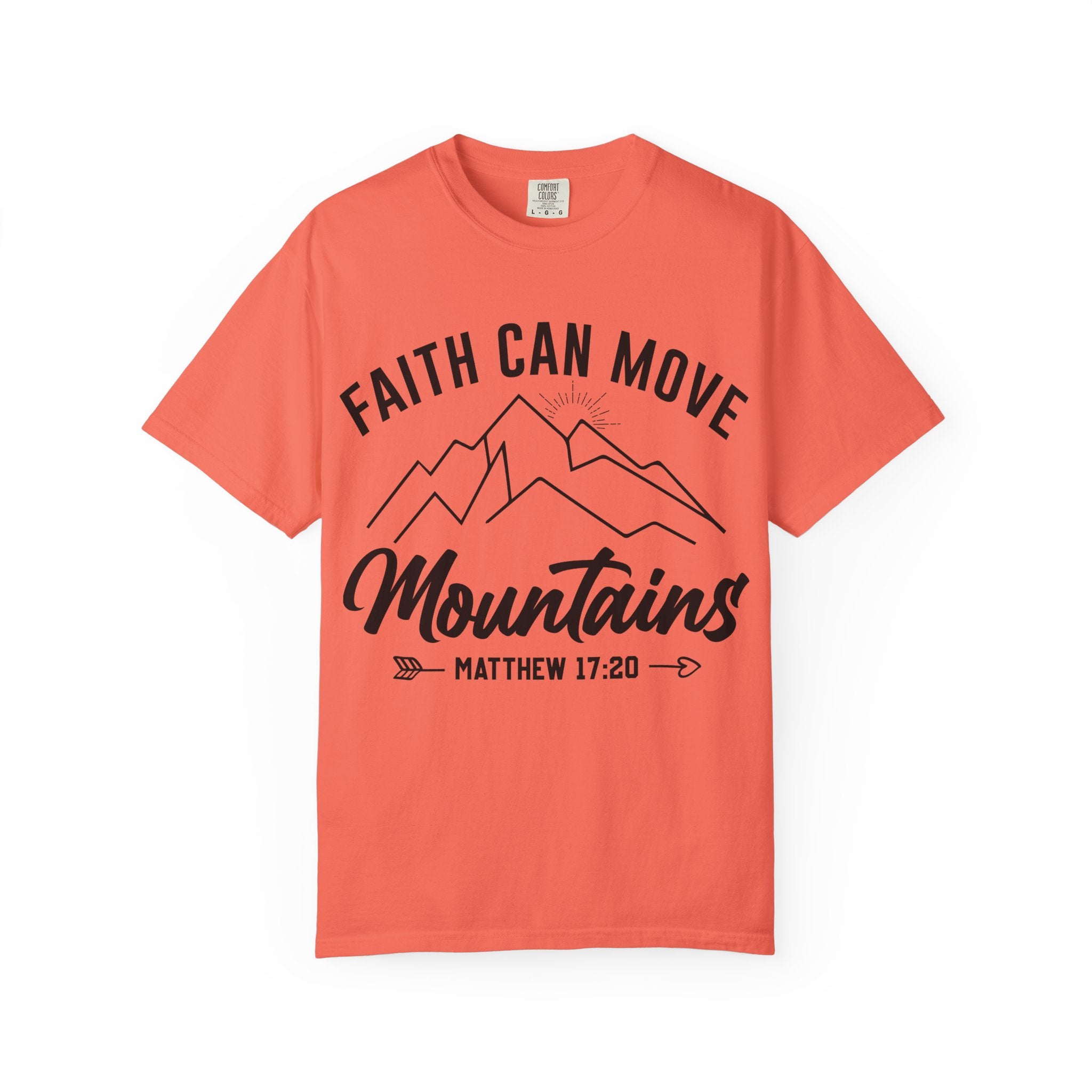 Faith Can Move Mountains T-Shirt — Matthew 17:20 Christian Tee