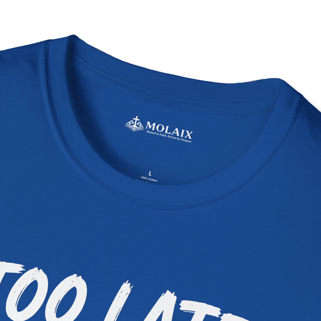 Too Late Satan T‑Shirt — "Grace Got Here First" Christian Faith Graphic Tee