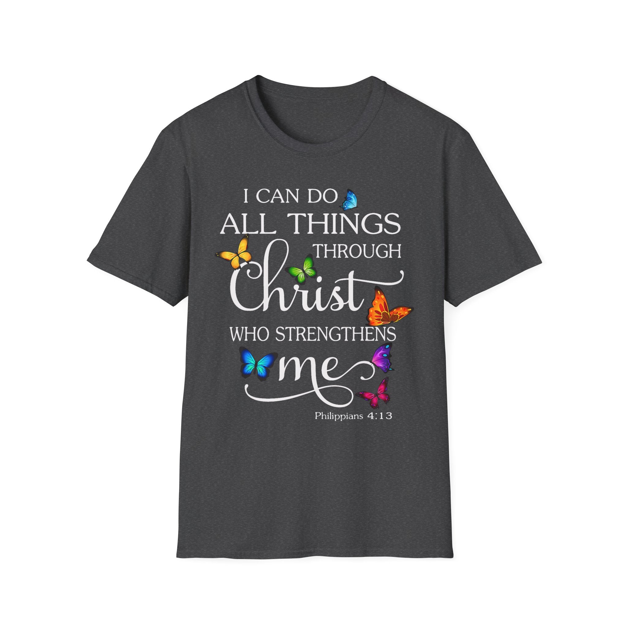 I Can Do All Things Through Christ T-Shirt — Inspirational Christian Faith Tee