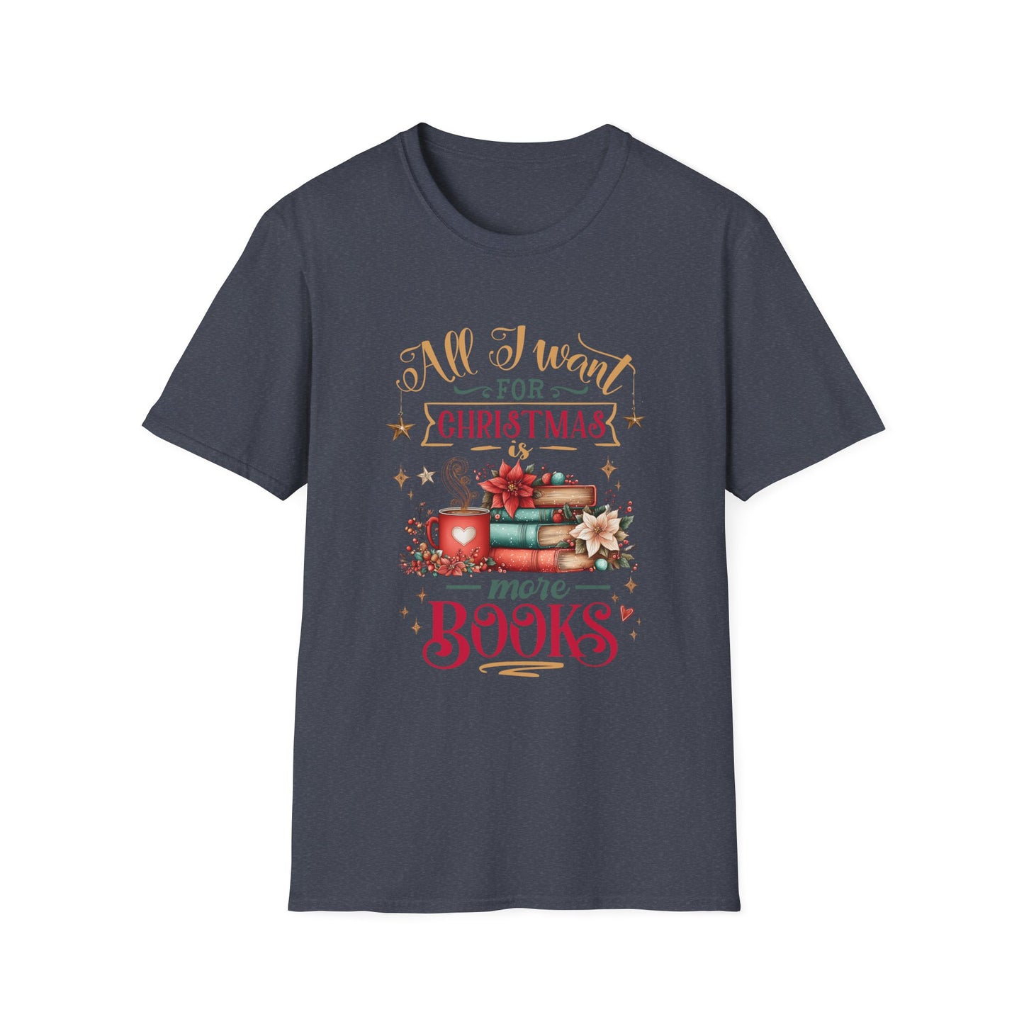 Christmas Book Lover T-Shirt featuring festive design with books and text 'All I Want for Christmas is more Books'.