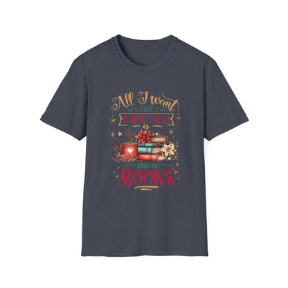 Christmas Book Lover T-Shirt featuring festive design with books and text 'All I Want for Christmas is more Books'.