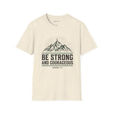 Be Strong and Courageous Joshua 1:9 Christian Mountain T-Shirt