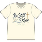 Be Still & Know Heavyweight Christian T-Shirt — Psalm 46:10