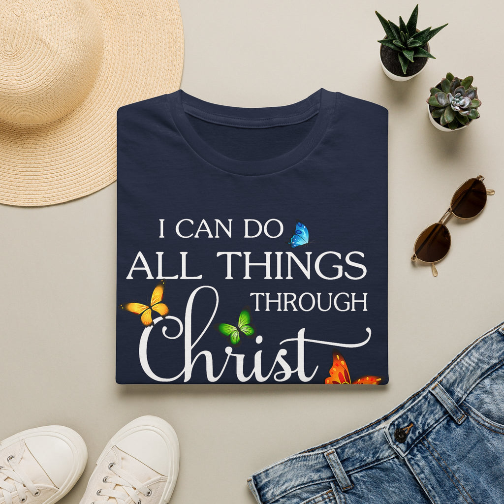 I Can Do All Things Through Christ T-Shirt — Inspirational Christian Faith Tee