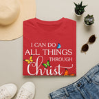 I Can Do All Things Through Christ T-Shirt — Inspirational Christian Faith Tee