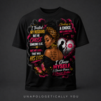 I Trusted My Husband But He Chose Someone Else" Afrocentric Empowerment Tee