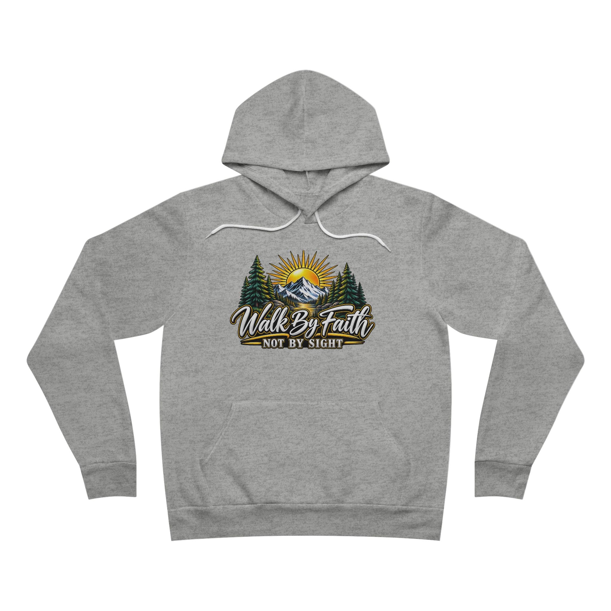 Hoodie — "Walk By Faith Not By Sight" Mountain Sunrise Christian Pullover