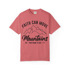 Faith Can Move Mountains T-Shirt — Matthew 17:20 Christian Tee