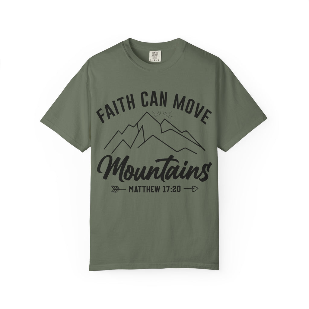 Faith Can Move Mountains T-Shirt — Matthew 17:20 Christian Tee
