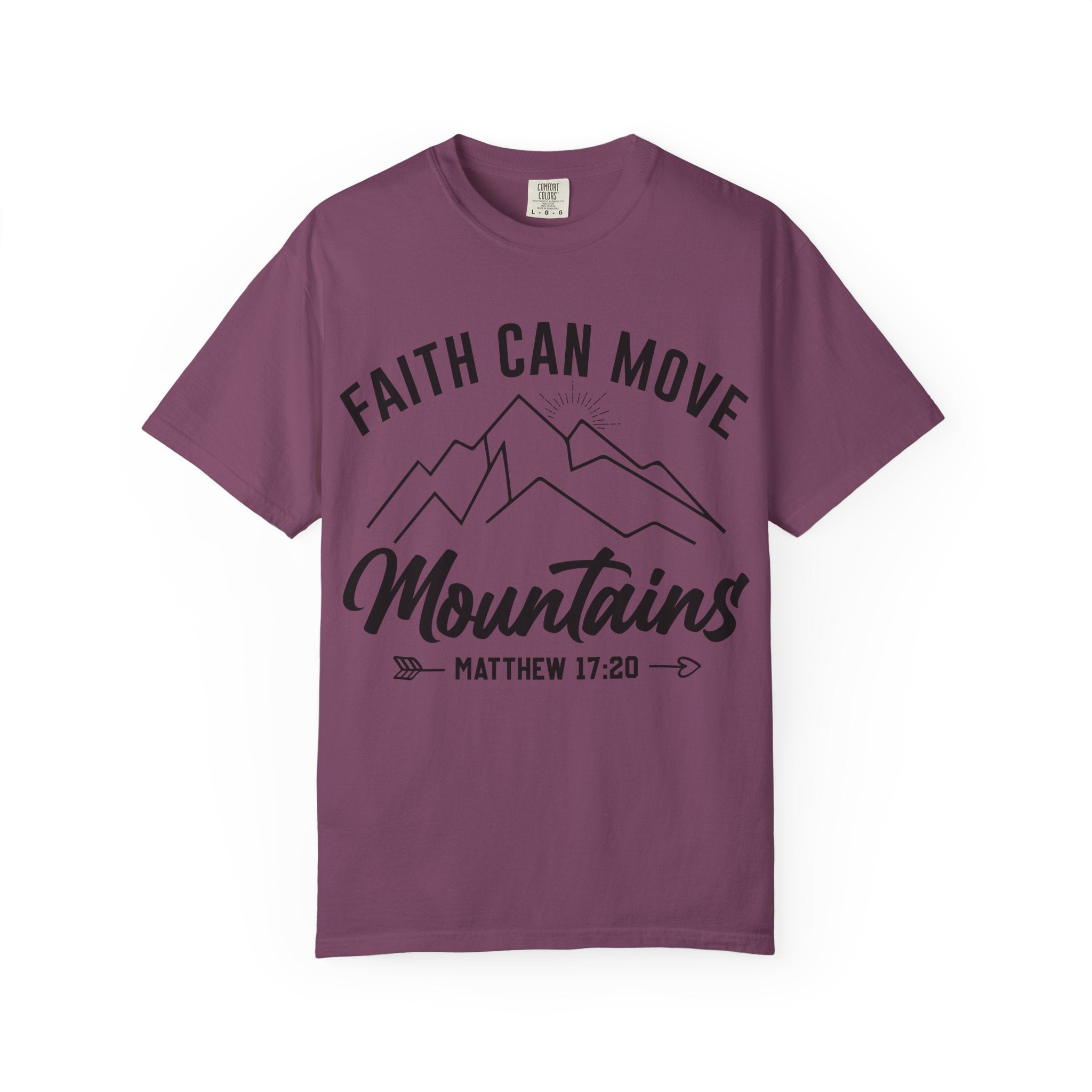 Faith Can Move Mountains T-Shirt — Matthew 17:20 Christian Tee