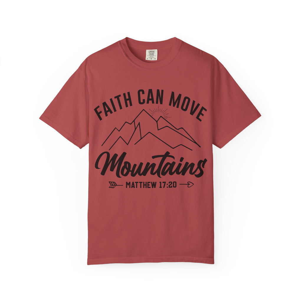 Faith Can Move Mountains T-Shirt — Matthew 17:20 Christian Tee