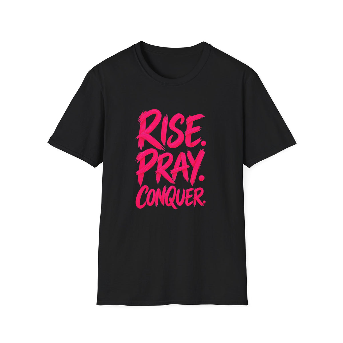 Rise. Pray. Conquer. T-Shirt — Inspirational Faith Graphic Tee