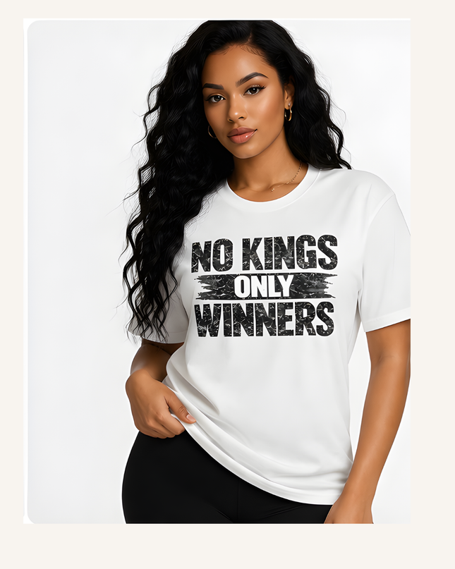 NO KINGS ONLY WINNERS™ Tee