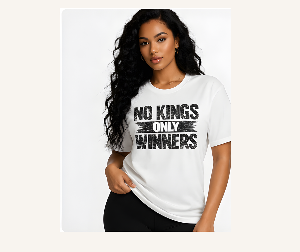 NO KINGS ONLY WINNERS™ Tee