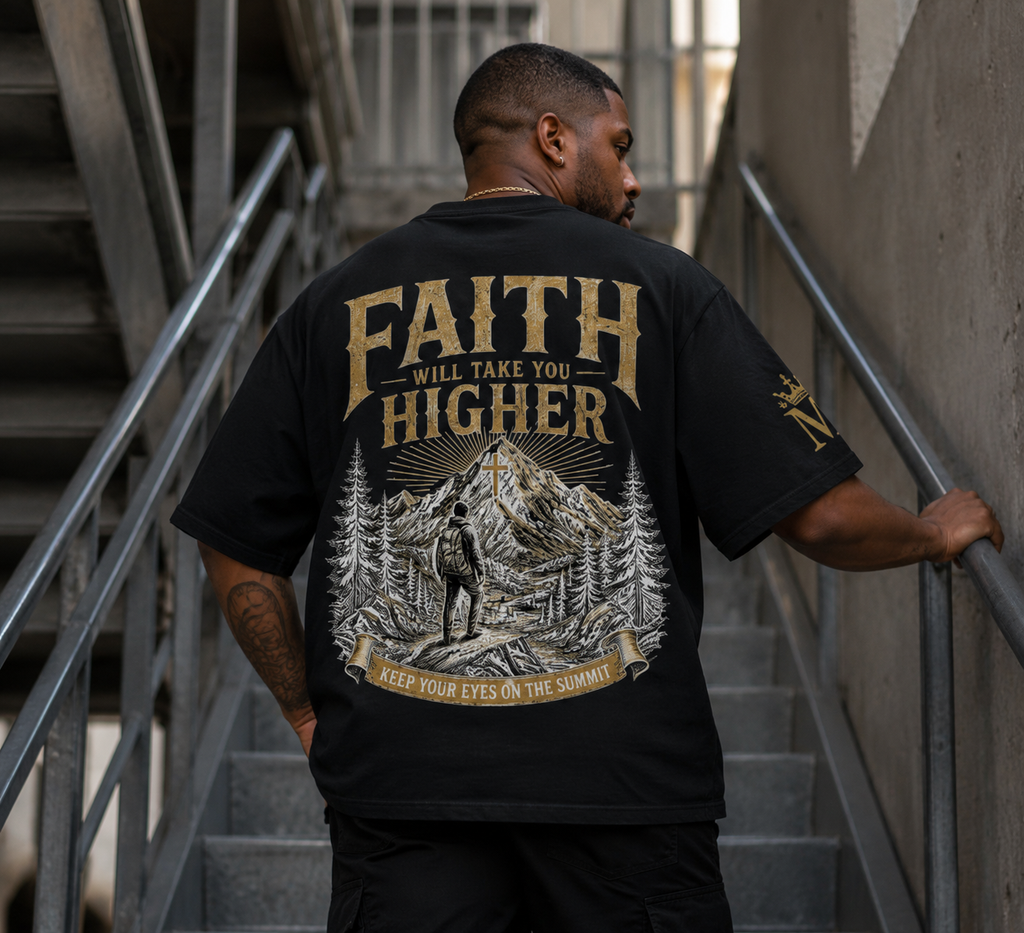 Faith will take you higher