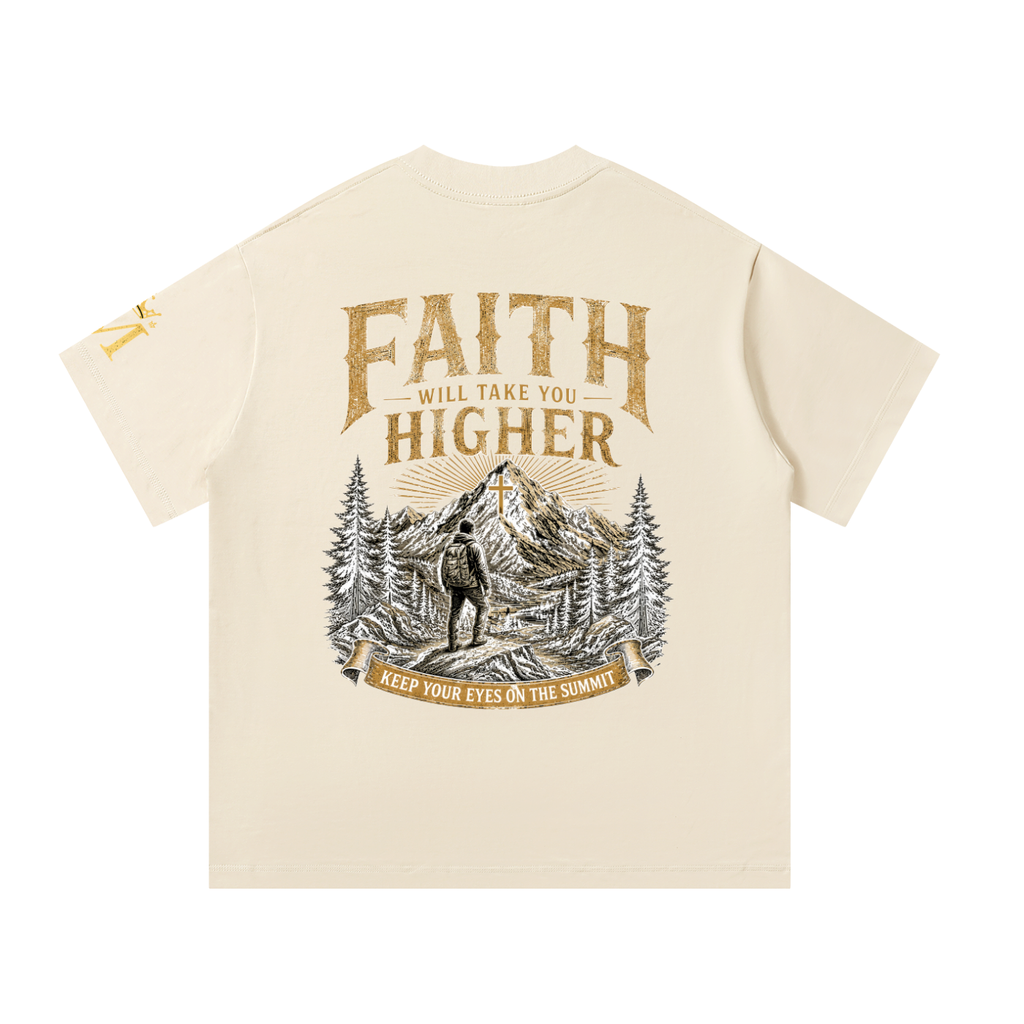 Faith will take you higher
