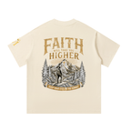 Faith will take you higher