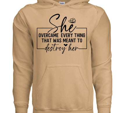 She Overcame Hoodie Inspirational Quote Hoodie