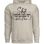 She Overcame Hoodie Inspirational Quote Hoodie