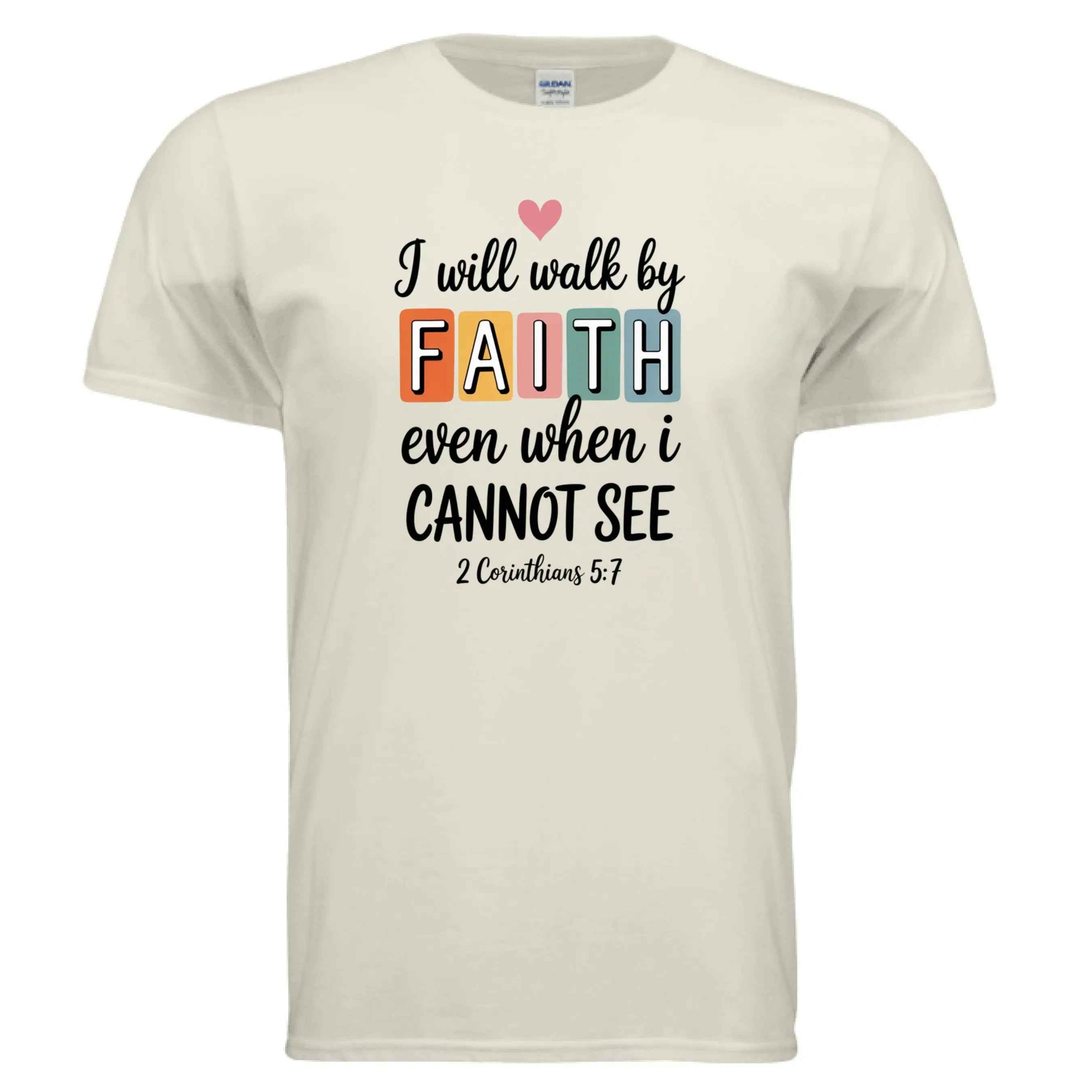 Walk by Faith T-Shirt - Inspirational Christian Apparel
