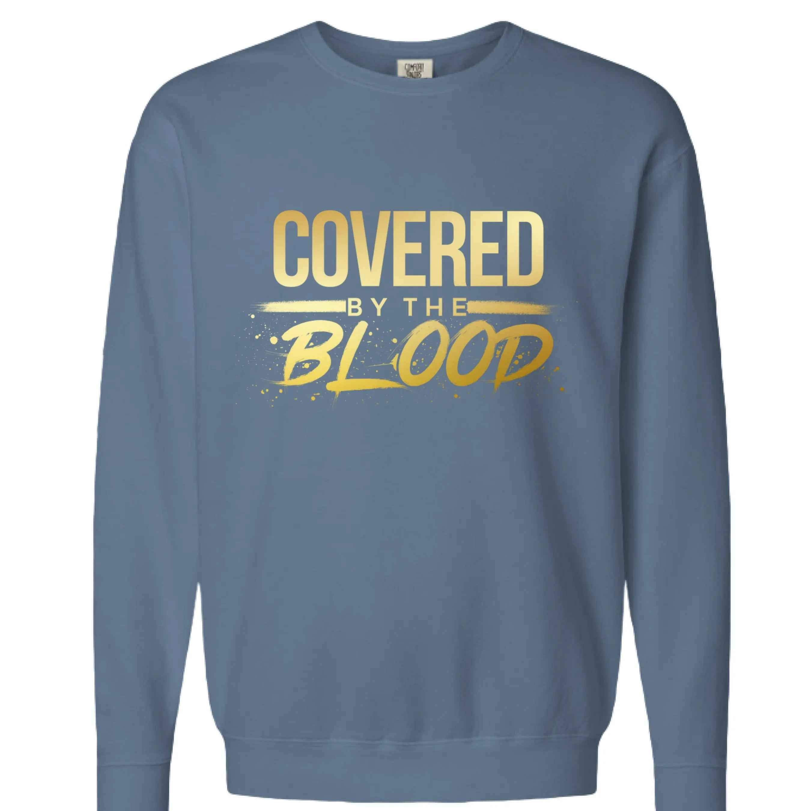 Covered by the Blood Crewneck Sweatshirt - Christian Faith Apparel