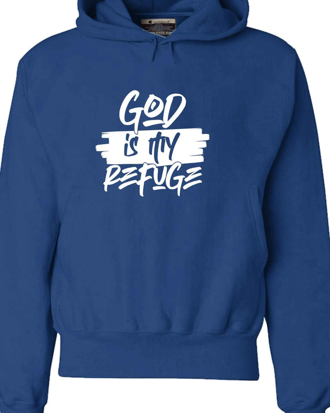God is My Refuge Hoodie - Christian Faith Sweatshirt
