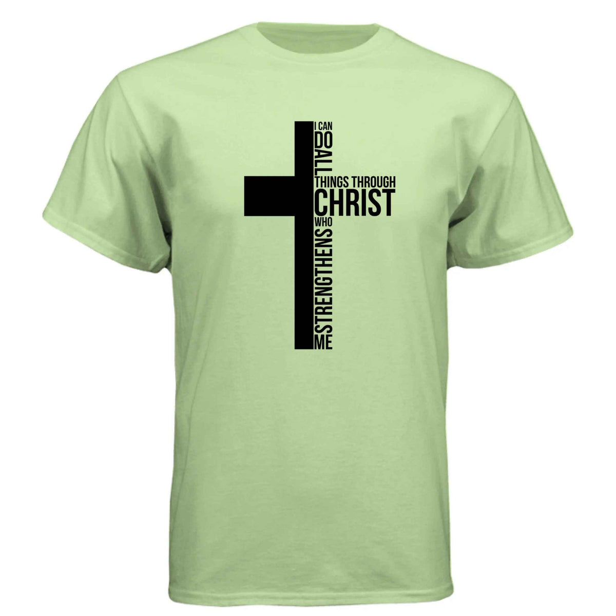 All Things to Christ T-Shirt - Faith-Based Christian Tee
