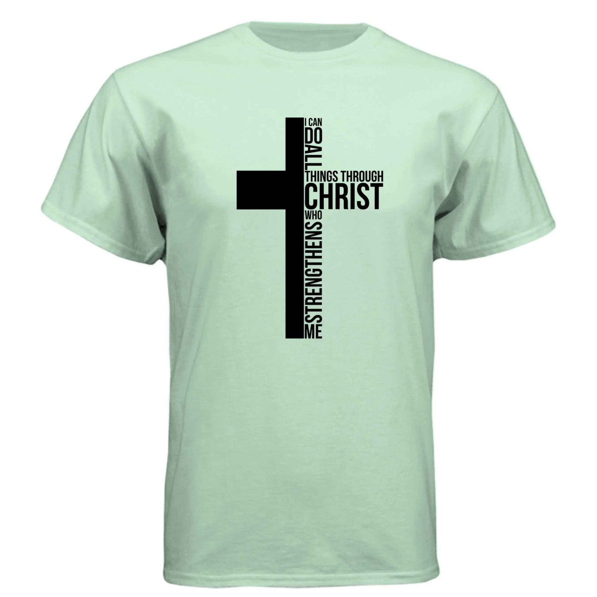 All Things to Christ T-Shirt - Faith-Based Christian Tee