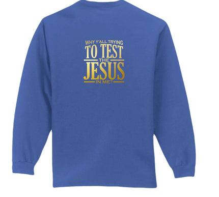 Why All Try Long Sleeve T-Shirt - Inspirational Pocket Tee